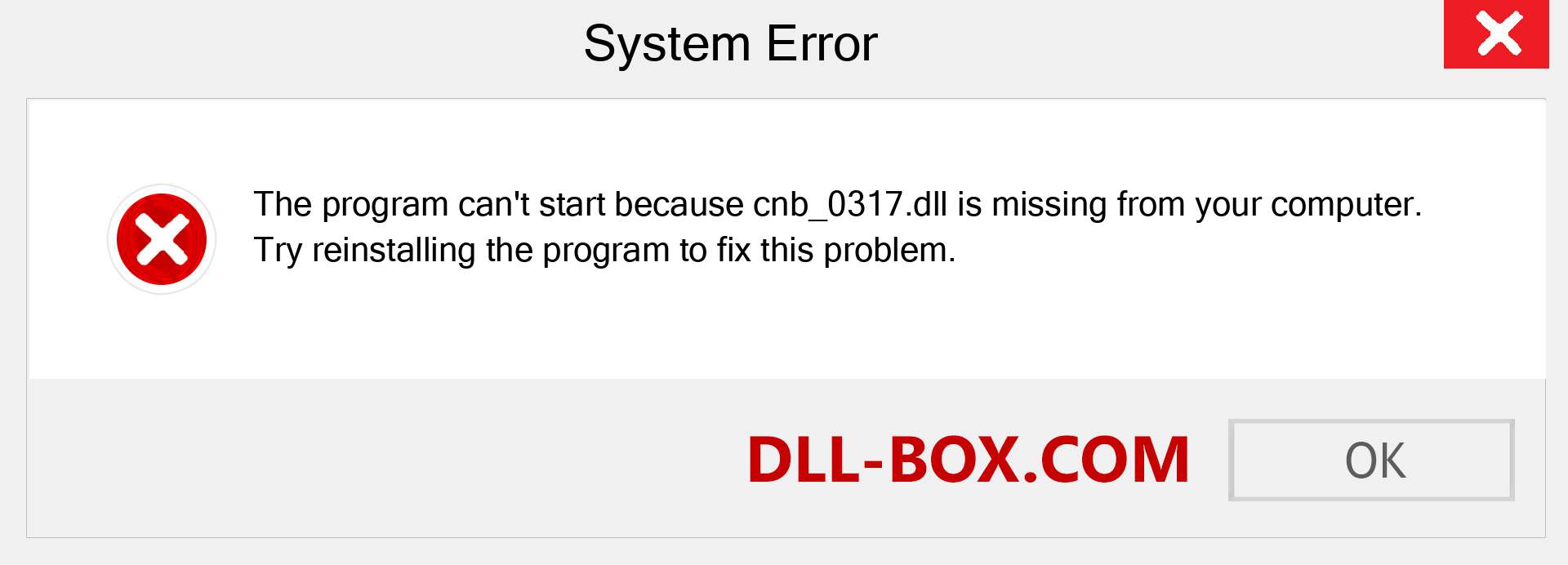  cnb_0317.dll file is missing?. Download for Windows 7, 8, 10 - Fix  cnb_0317 dll Missing Error on Windows, photos, images